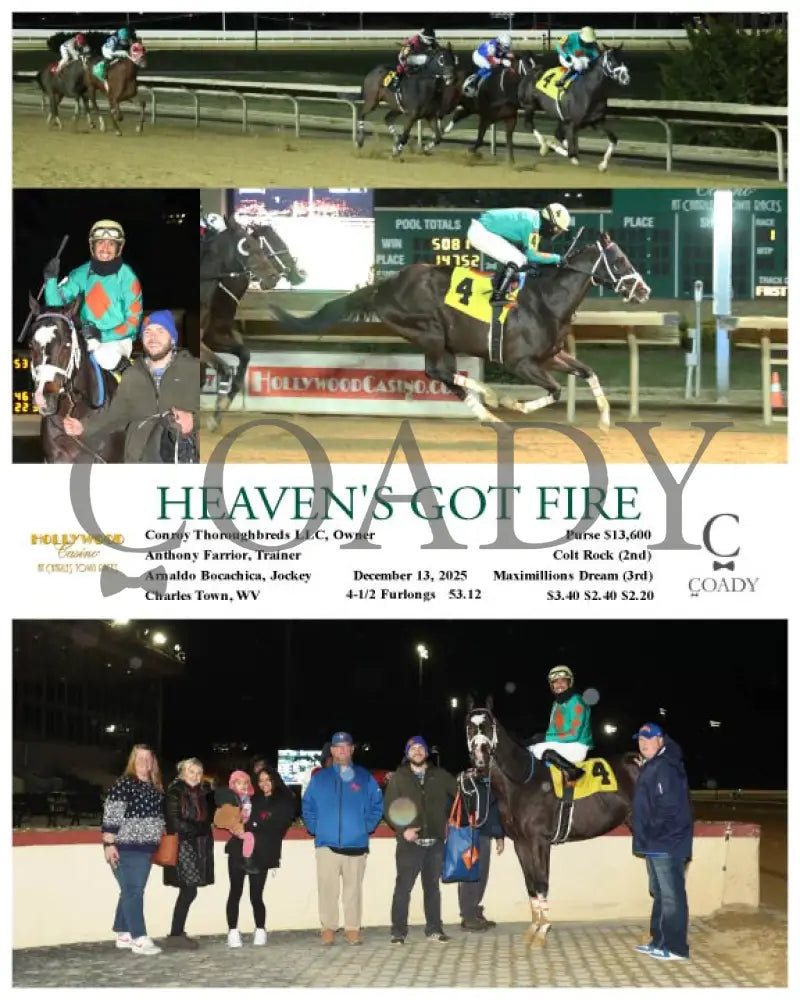 HEAVEN’S GOT FIRE - 12-13-25 - R01 - CT Hollywood Casino at Charles Town Races