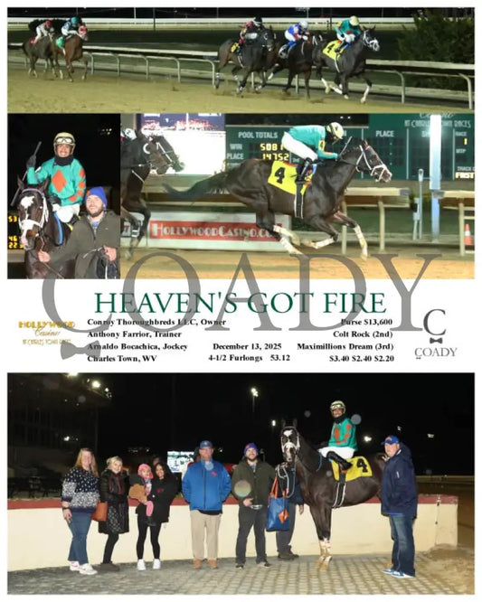 HEAVEN’S GOT FIRE - 12-13-25 - R01 - CT Hollywood Casino at Charles Town Races