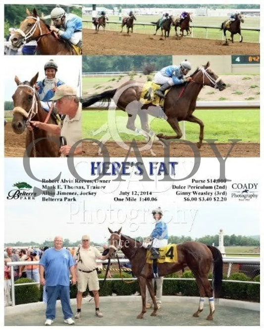 Here’s Fat - 071214 Race 04 Btp Belterra Park
