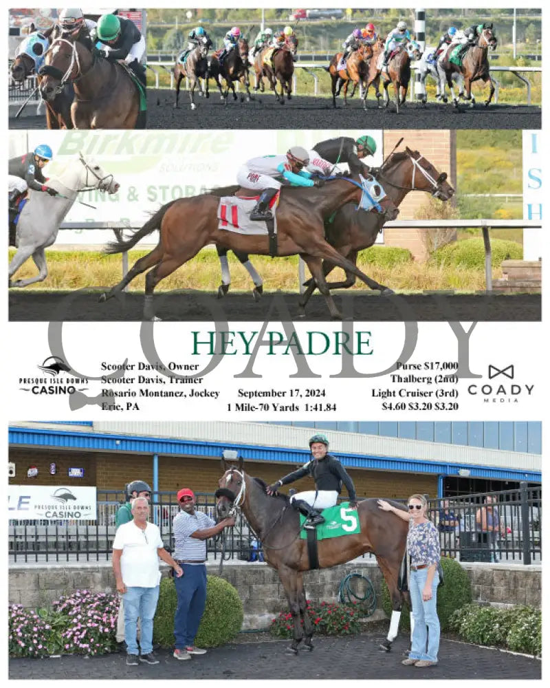 Hey Padre - 09-17-24 R07 Pid Presque Isle Downs