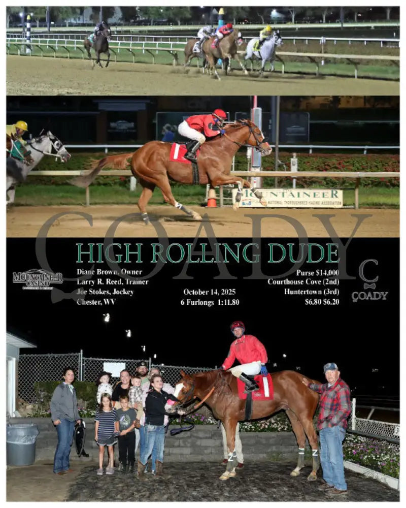 HIGH ROLLING DUDE - 10-14-25 - R06 - MNR Mountaineer Park