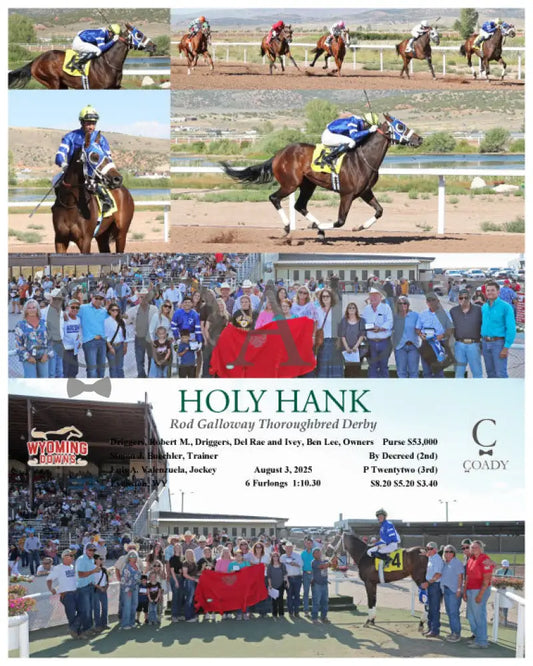 HOLY HANK - Rod Galloway Thoroughbred Derby - 08-03-25 - R10 - WYO Wyoming Downs