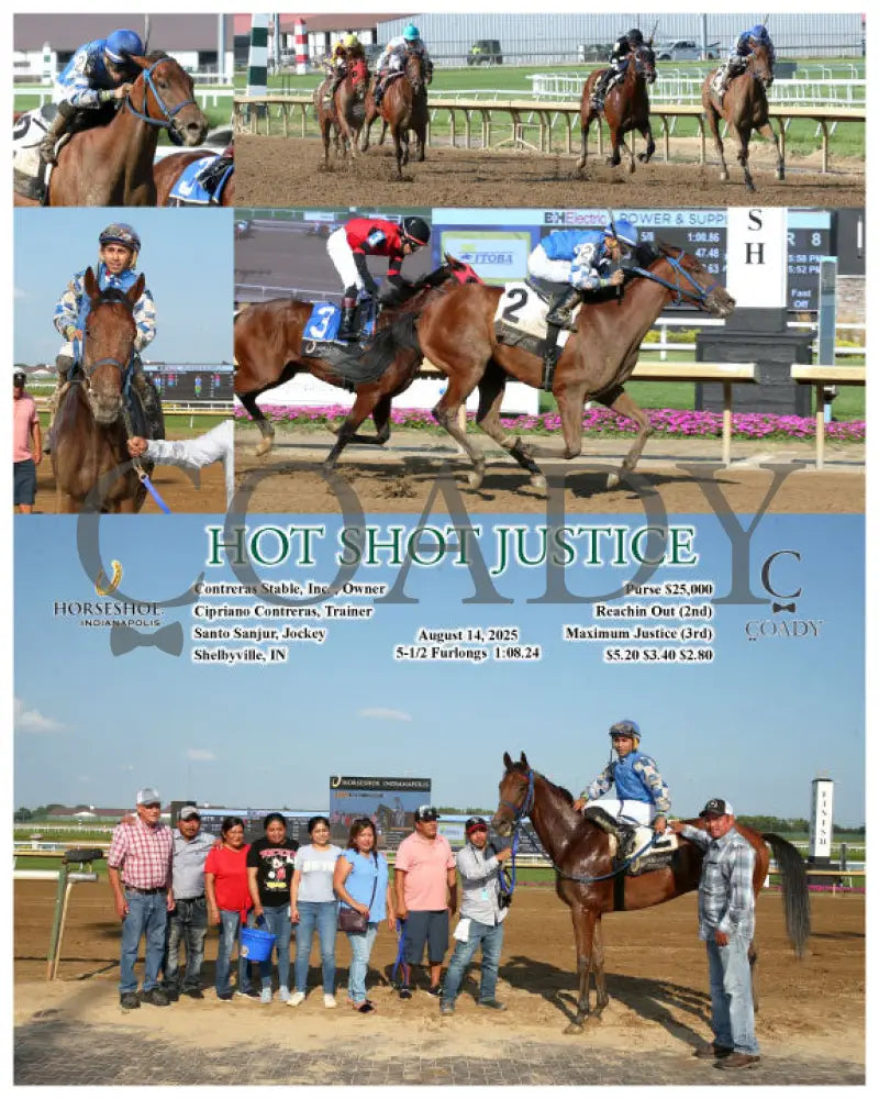 HOT SHOT JUSTICE - 08-14-25 - R08 - IND Indiana Grand