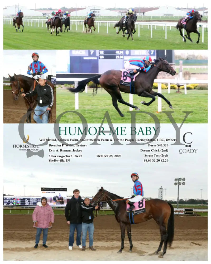 HUMOR ME BABY - 10-28-25 - R07 - IND Indiana Grand