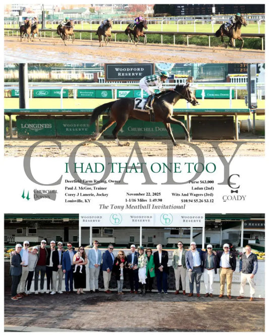 I HAD THAT ONE TOO - 112225 - Race 07 - CD - Group - Coady Media - Kurtis Coady Photography