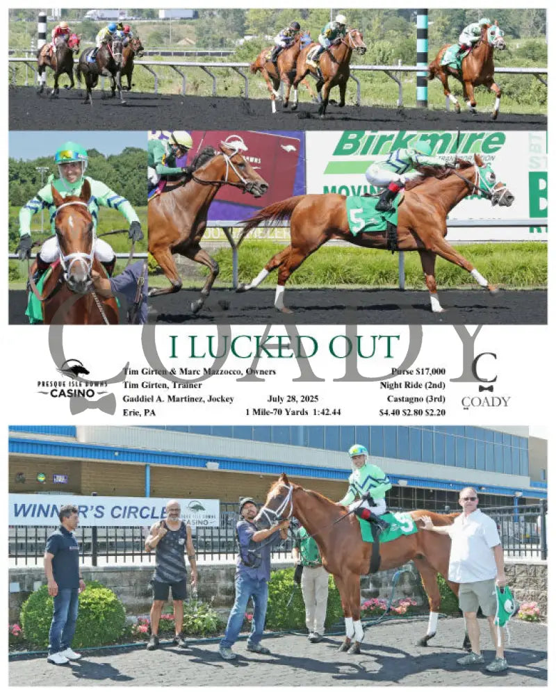 I LUCKED OUT - 07-28-25 - R01 - PID Presque Isle Downs