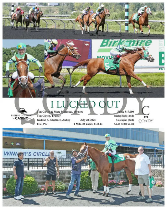 I LUCKED OUT - 07-28-25 - R01 - PID Presque Isle Downs