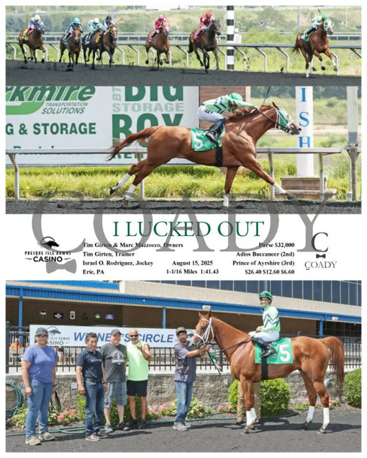 I LUCKED OUT - 08-15-25 - R04 - PID Presque Isle Downs