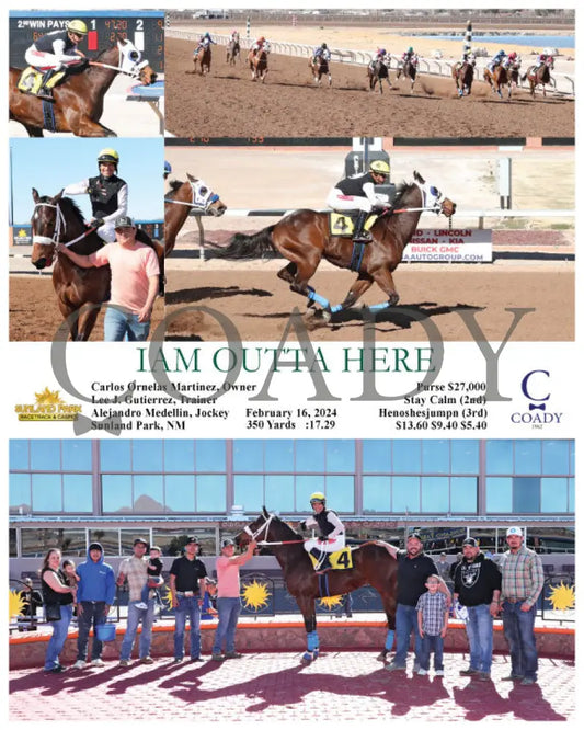 Iam Outta Here - 02-16-24 R05 Sun Sunland Park