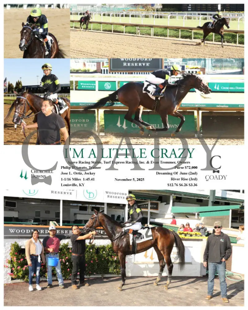 I’M A LITTLE CRAZY - 11-05-25 - R04 - CD Churchill Downs
