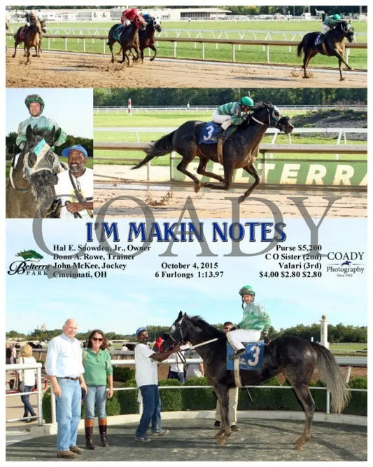 I’m Makin Notes - 100415 Race 06 Btp Belterra Park