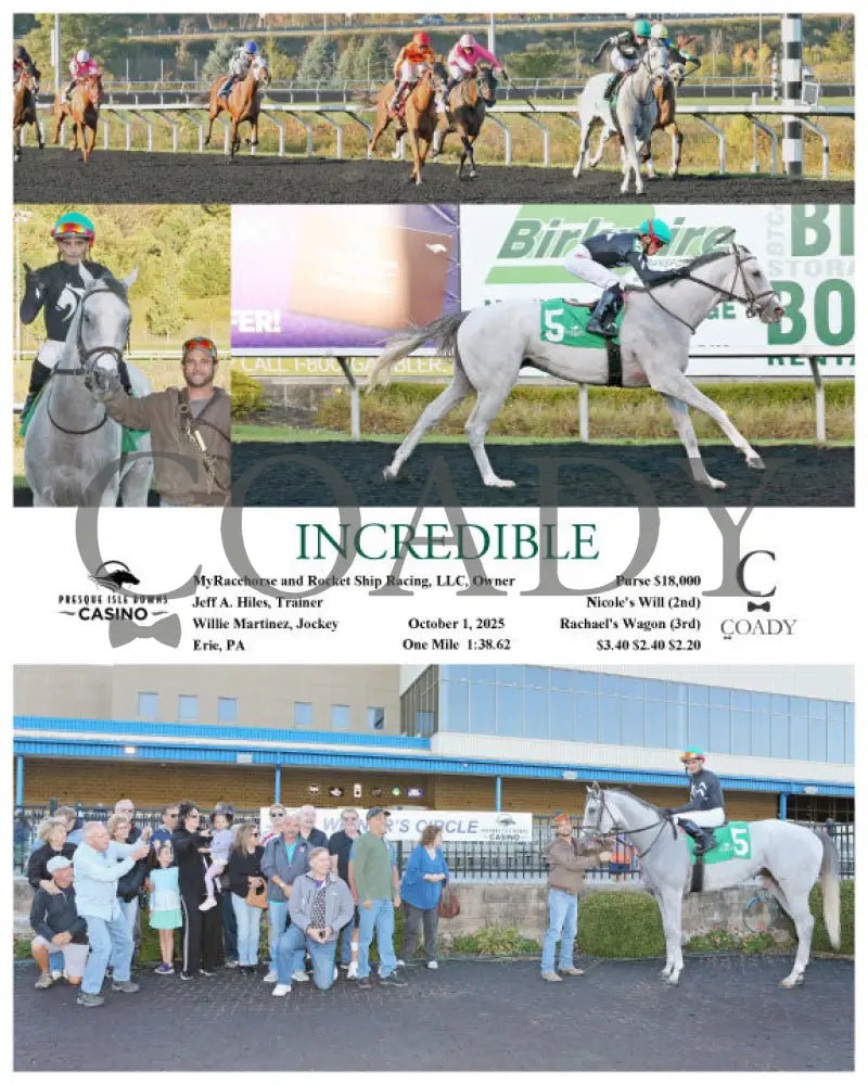 INCREDIBLE - 10-01-25 - R06 - PID Presque Isle Downs