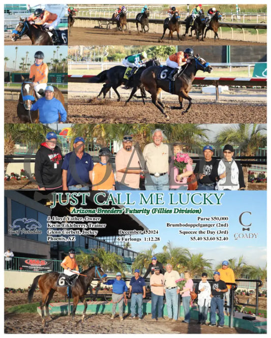 Just Call Me Lucky - Arizona Breeders’ Futurity (Fillies Division) 12-04-24 R08 Tup Turf Paradise