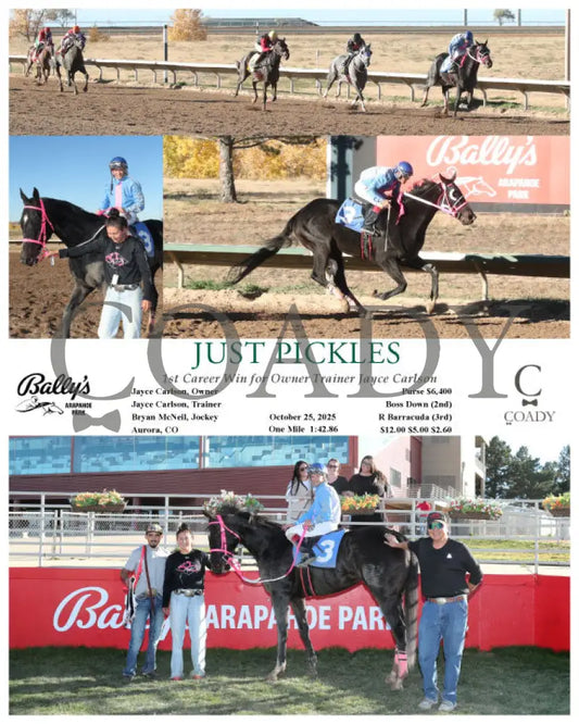 JUST PICKLES - 1st Career Win for Owner Trainer Jayce Carlson - 10-25-25 - R08 - ARP Arapahoe Park