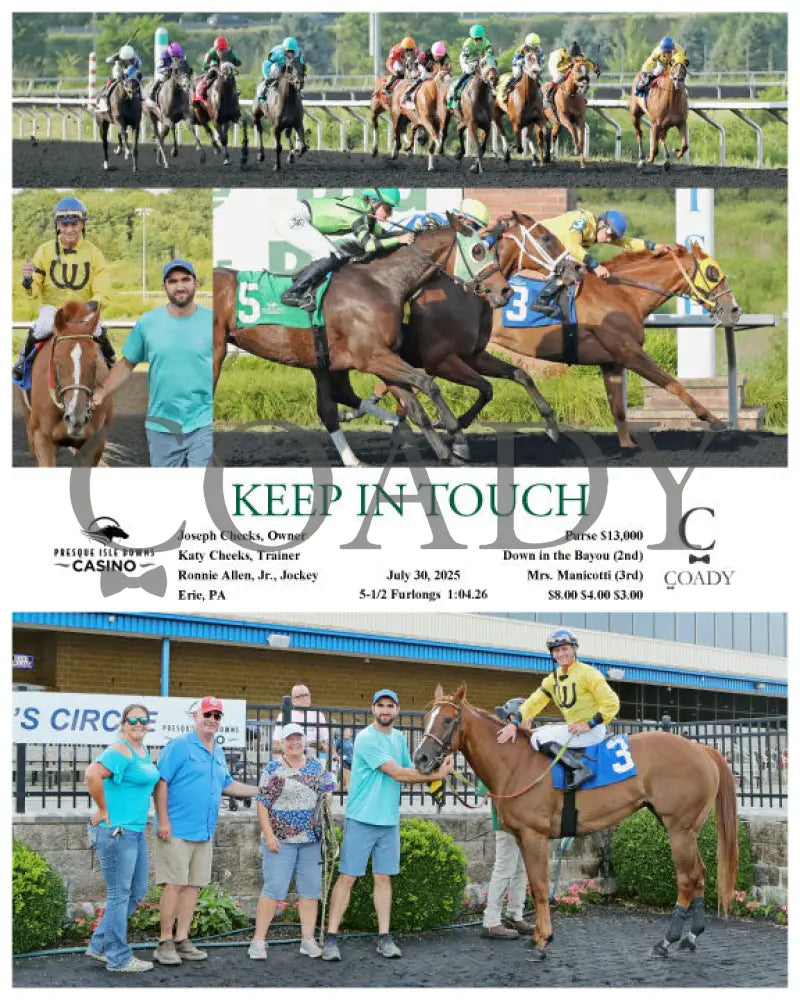 KEEP IN TOUCH - 07-30-25 - R08 - PID Presque Isle Downs