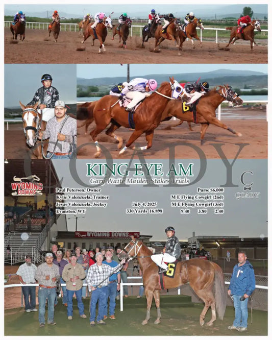 KING EYE AM - Gary Waite Maiden Stakes Trials - 07-04-25 - R10 - WYO Wyoming Downs