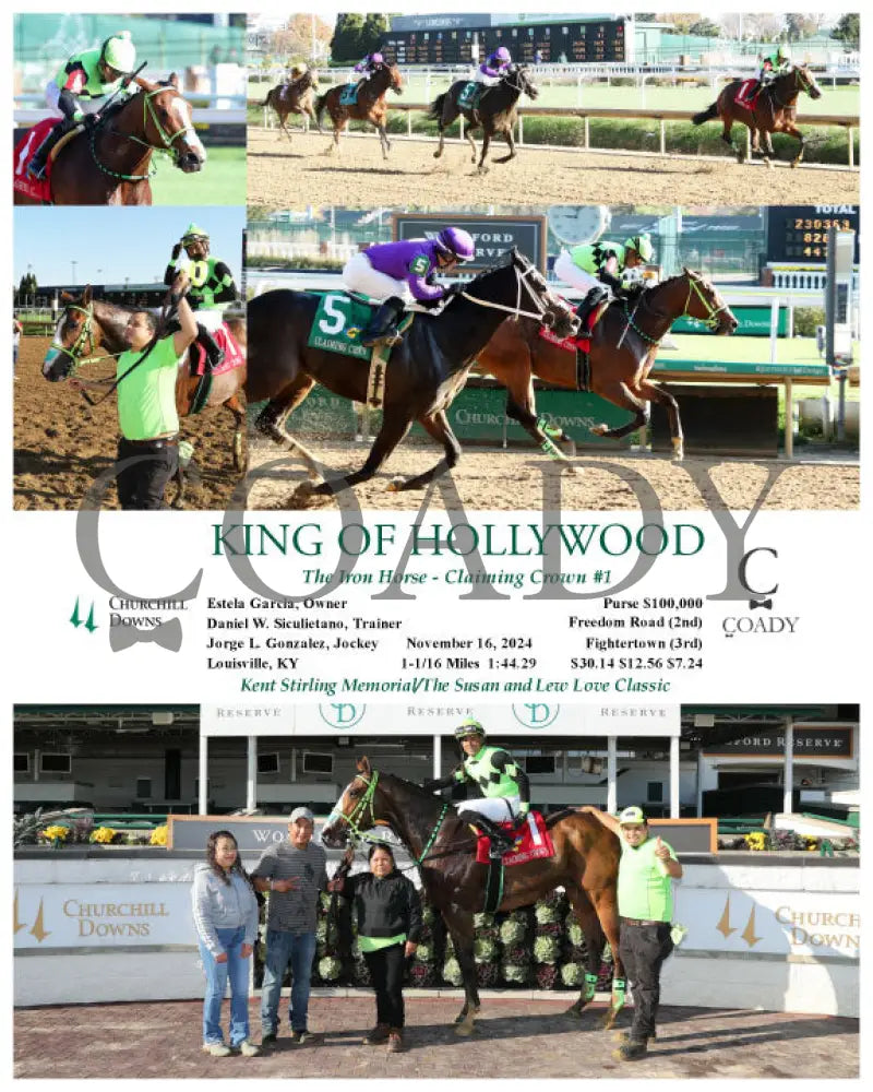 King Of Hollywood - The Iron Horse Claiming Crown #1 11-16-24 R04 Cd Churchill Downs