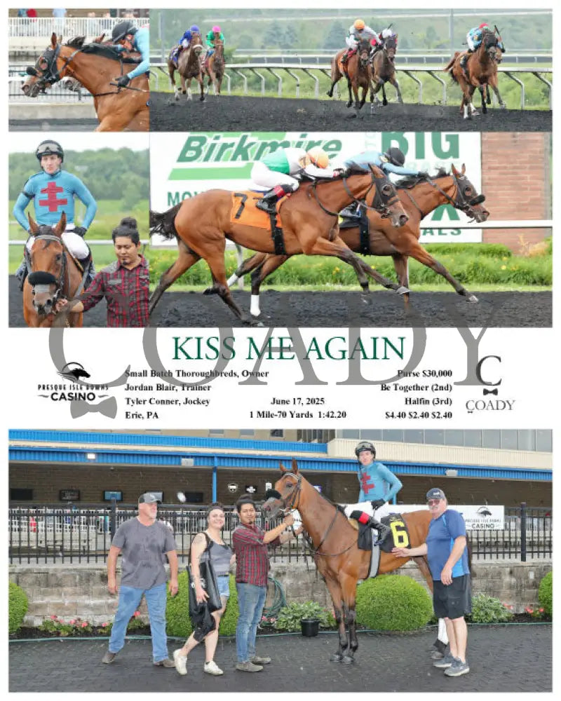 KISS ME AGAIN - 06-17-25 - R06 - PID Presque Isle Downs