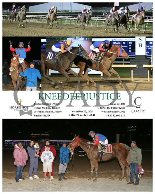 KNEEDEEPJUSTICE - 11-12-25 - R09 - IND Indiana Grand