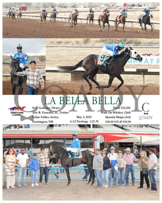 LA BELLA BELLA - 05-03-25 - R11 - SRP SunRay Park