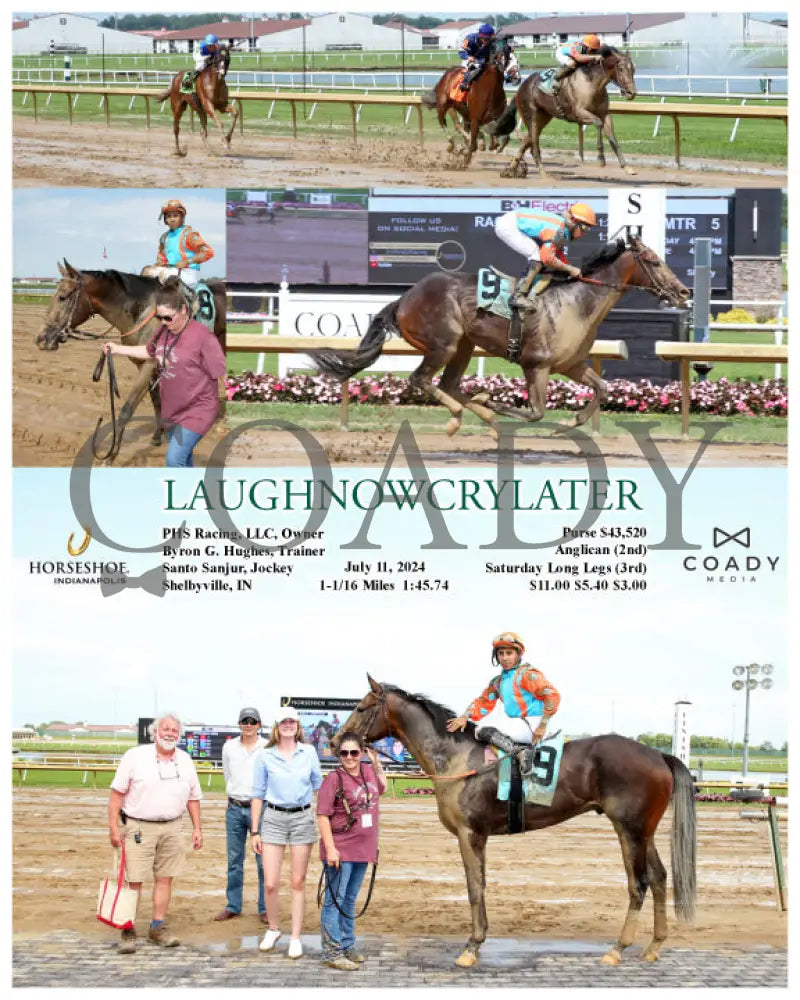 Laughnowcrylater - 07-11-24 R05 Ind Indiana Grand