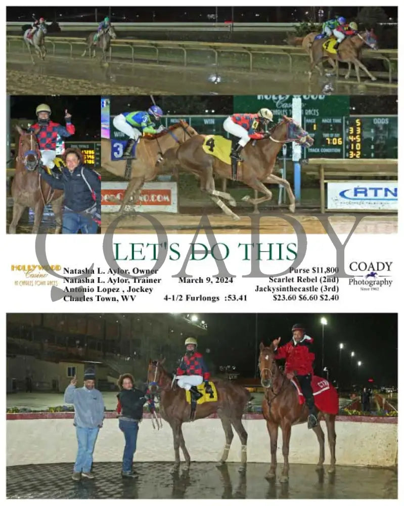 Let’s Do This - 03 - 09 - 24 R01 Ct Hollywood Casino At Charles Town Races