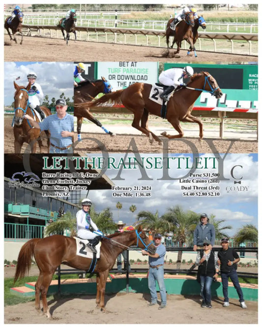 Lettherainsettleit - 02-21-24 R05 Tup Turf Paradise