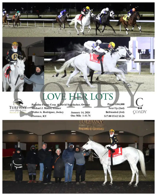 LOVE HER LOTS - 011426 - Race 07 - TP - Coady Media - Kurtis Coady Photography