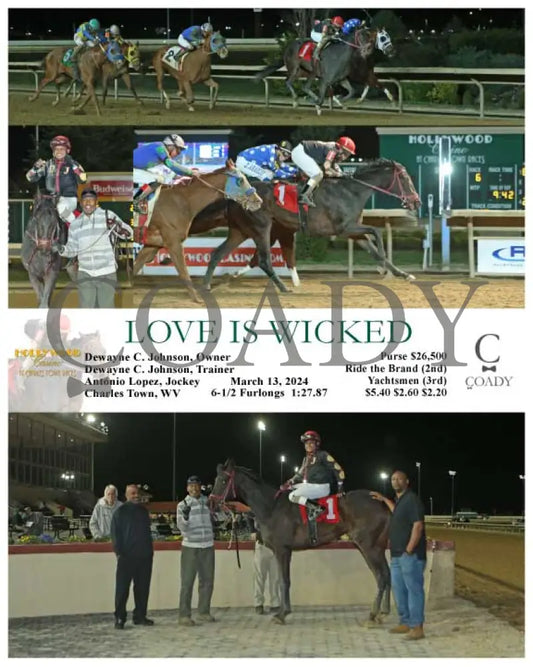 Love Is Wicked - 03 - 13 - 24 R06 Ct Hollywood Casino At Charles Town Races