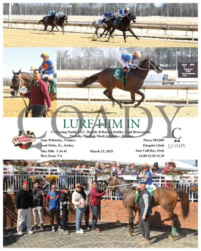 LURE HIM IN - 03-15-25 - R07 - CNL Colonial Downs