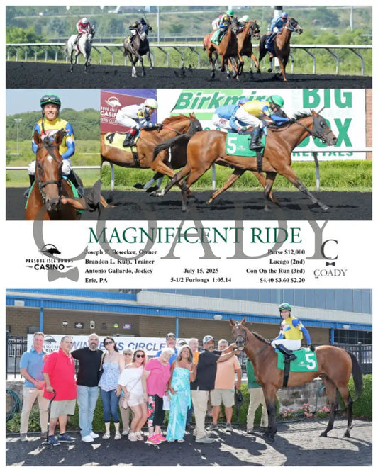 MAGNIFICENT RIDE - 07-15-25 - R04 - PID Presque Isle Downs