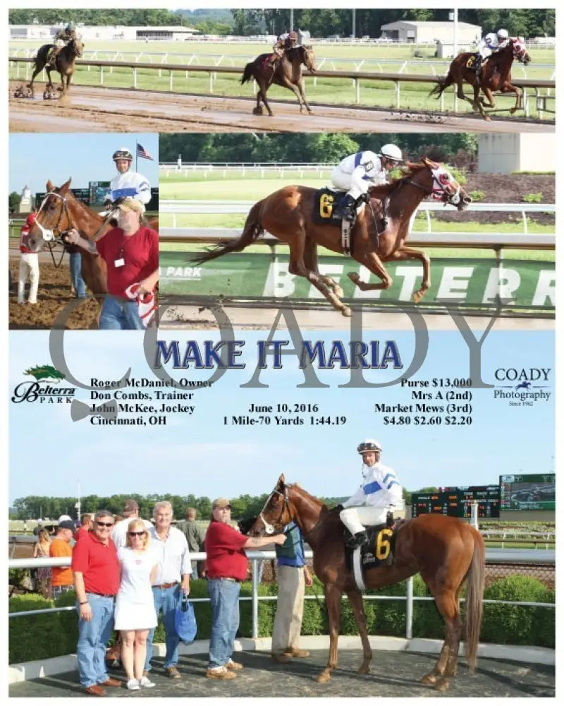 Make It Maria - 061016 Race 07 Btp Belterra Park