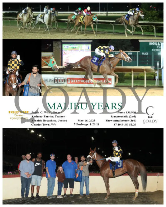 MALIBU YEARS - 05-16-25 - R07 - CT Hollywood Casino at Charles Town Races