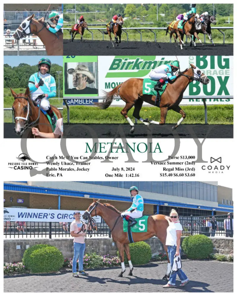 Metanoia - 07-08-24 R02 Pid Presque Isle Downs