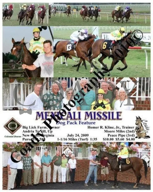 Mexicali Missile - 7 13 2009 Colonial Downs
