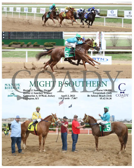 Might B Southern - 04-03-23 R06 Srm Photograph