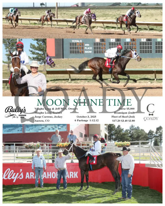 MOON SHINE TIME - 10-03-25 - R07 - ARP Arapahoe Park
