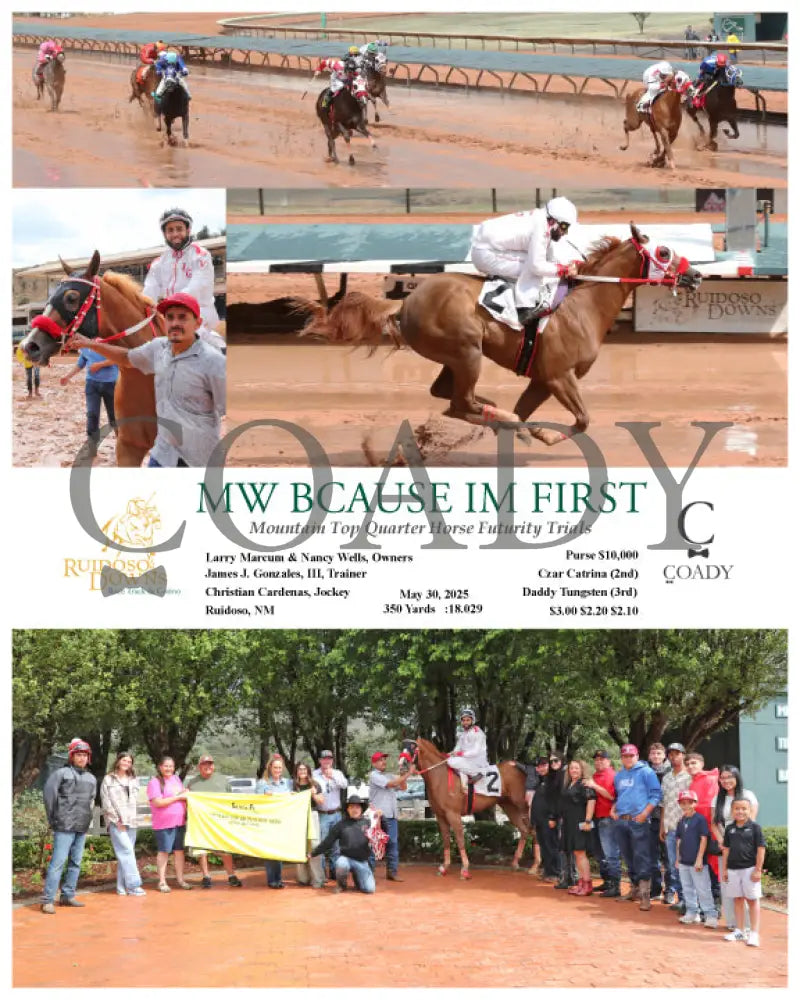 MW BCAUSE IM FIRST - Mountain Top Quarter Horse Futurity Trials - 05-30-25 - R07 - RUI Ruidoso Downs