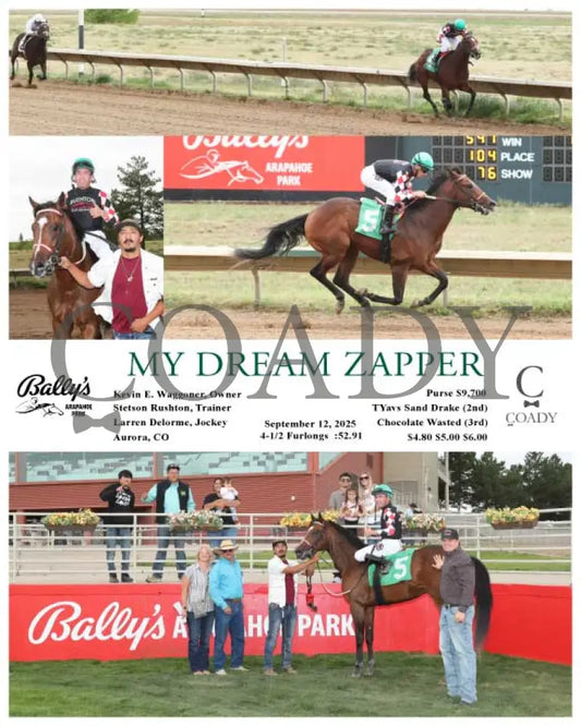 MY DREAM ZAPPER - 09-12-25 - R02 - ARP Arapahoe Park