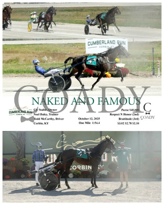 NAKED AND FAMOUS - 10-12-25 - R06 - CMR Presque Isle Downs