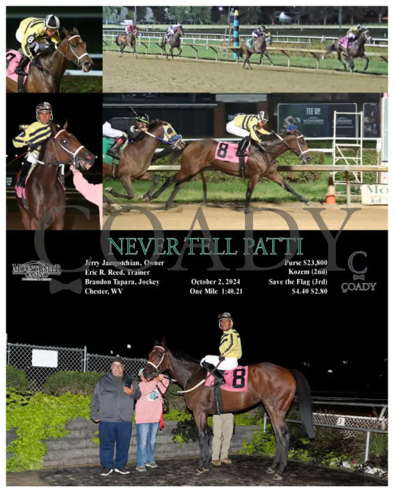 Never Tell Patti - 10-02-24 R07 Mnr Mountaineer Park
