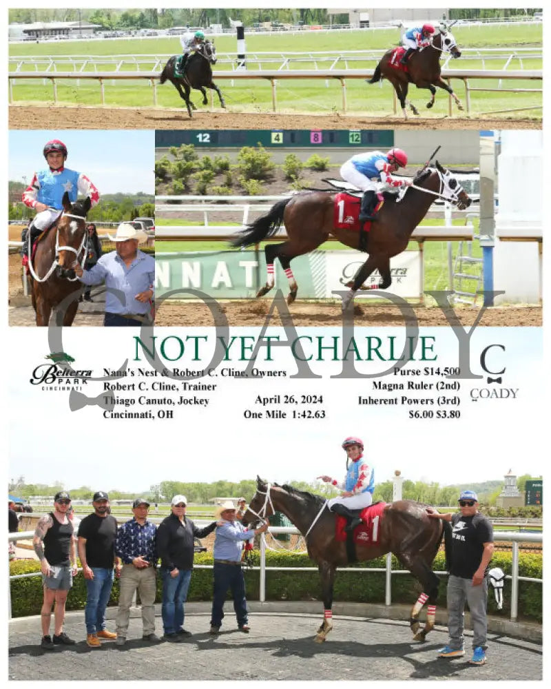 Not Yet Charlie - 04-26-24 R04 Btp Belterra Park
