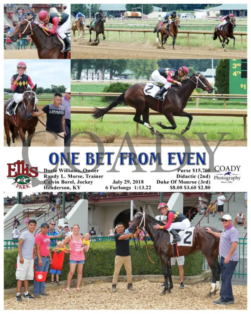 One Bet From Even - 072918 Race 02 Elp Ellis Park