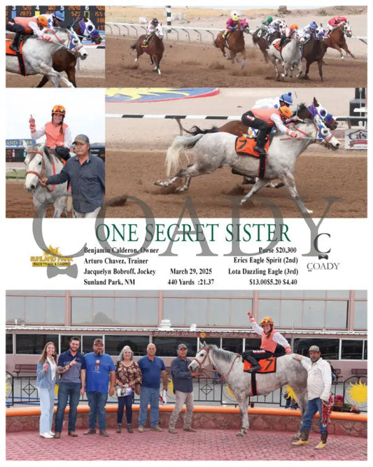 ONE SECRET SISTER - 03-29-25 - R03 - SUN Sunland Park