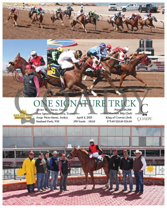 ONE SIGNATURE TRICK - 04-04-25 - R07 - SUN Sunland Park