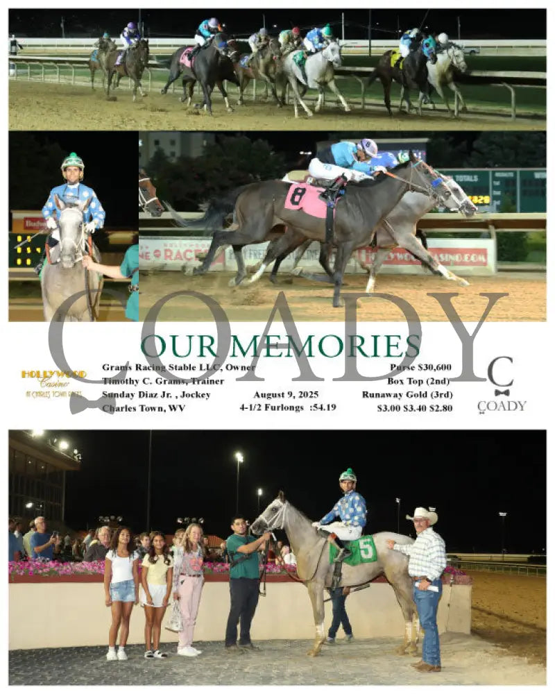 OUR MEMORIES - 08-09-25 - R06 - CT Hollywood Casino at Charles Town Races