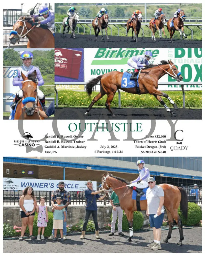 OUTHUSTLE - 07-03-25 - R07 - PID Presque Isle Downs