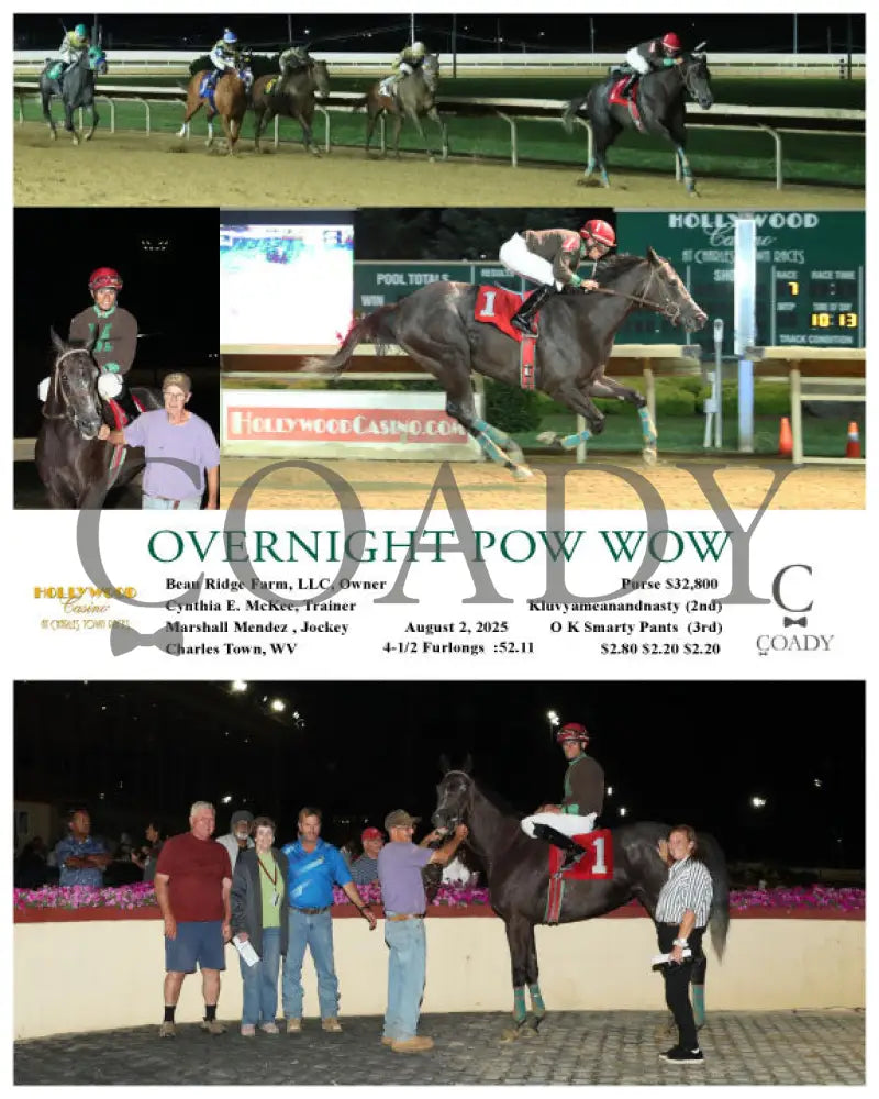 OVERNIGHT POW WOW - 08-02-25 - R07 - CT Hollywood Casino at Charles Town Races