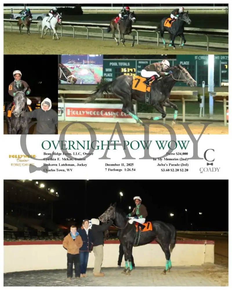 OVERNIGHT POW WOW - 12-11-25 - R07 - CT Hollywood Casino at Charles Town Races