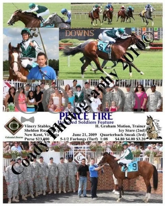 Peace Fire - Honored Soldiers 6 21 2009 Colonial Downs